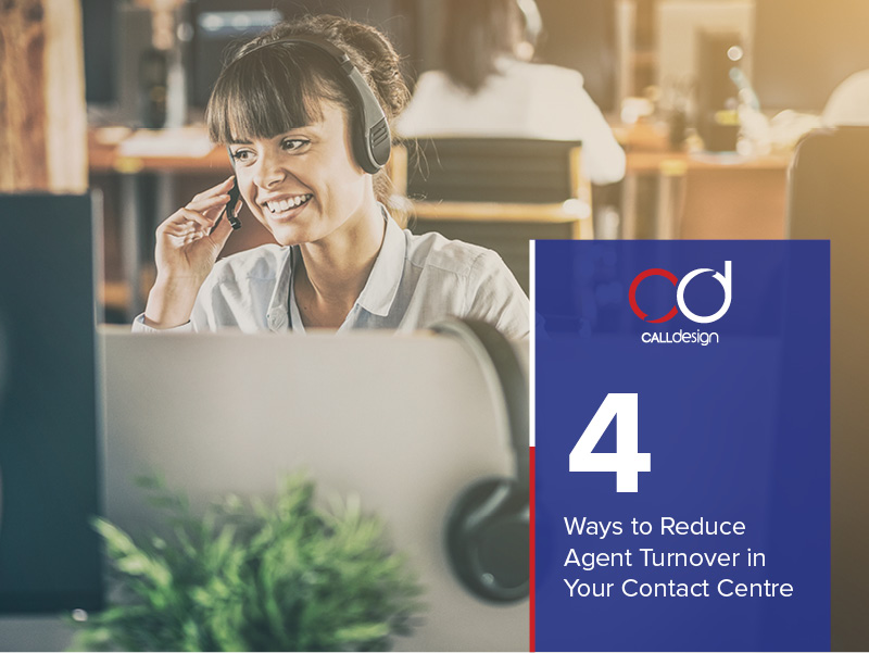 4 Ways to Reduce Agent Turnover in Your Contact Centre